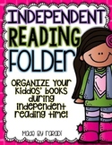 Organize My Reading! {Independent Reading Folder}