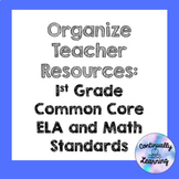 Organize Teacher Resources: 1st Grade ELA and Math