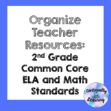 Organize Teacher Resources: 2nd Grade ELA and Math