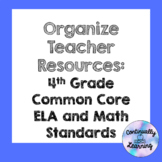Organize Teacher Resources: 4th Grade ELA and Math