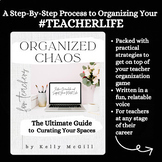 Organization Guide For Teachers | Classroom Management | Ebook