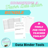Organizing a Teacher Data Binder BUNDLE