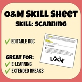 Orientation & Mobility: Visual Scanning Skill Sheet