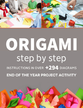 Preview of Origami / Crafts Step by Step 294 Folding Instructions-End of The Year Activity