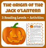 Origin Story of the Jack O Lantern - 3 Reading Levels + Ac