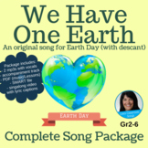 Original Song for Earth Day | "We Have One Earth" | Comple