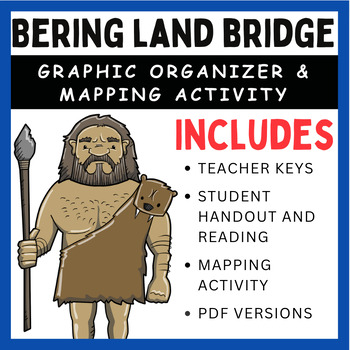 Preview of Bering Land Bridge - Graphic Organizer & Mapping Activity