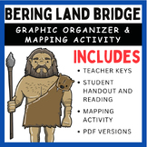 Bering Land Bridge - Graphic Organizer & Mapping Activity