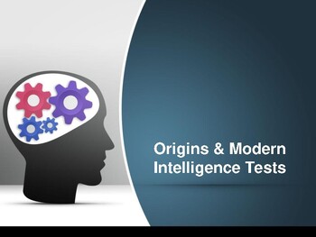 Preview of Origins and Modern Intelligence Tests