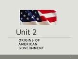 Origins of American Government Presentation Notes