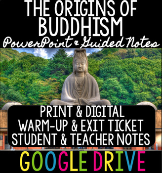 Preview of Origins of Buddhism - Warm-Up, Exit Ticket, Teacher & Guided Notes