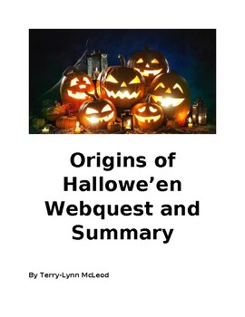 Preview of Origins of Hallowe'en Webquest and Summary