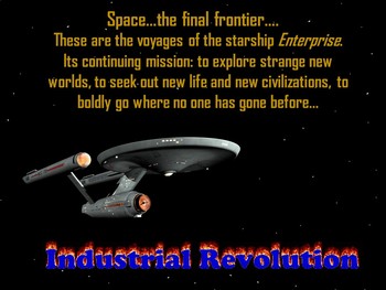 Preview of Origins of Industrial Revolution Powerpoint & Worksheet Star Trek themed