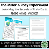 Origins of Life (Miller & Urey Experiment)- Reading Passag