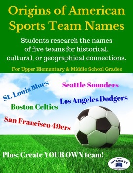 Preview of Origins of American Sports Team Names - Geography & History Research Project