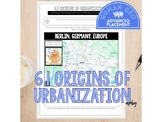 Origins of Urbanization | AP Human Geography | Unit 6.1 | 
