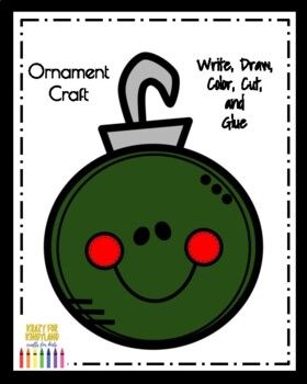 Preview of Christmas Ornament Craft and Writing Prompt for Kindergarten