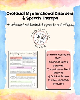 Preview of Orofacial Myofunctional Disorders Parent Handout, OMD Parent Education