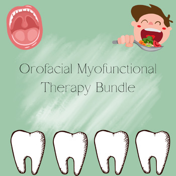 Preview of Orofacial Myofunctional Therapy Bundle
