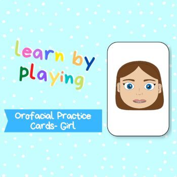 Preview of Orofacial Practice Cards- Girl