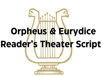 Preview of Orpheus & Eurydice - Greek Mythology - Reader's Theater! Grades 5 and up!