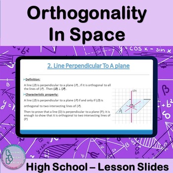 Preview of Orthogonality In Space | High School Math PowerPoint Lesson Slides