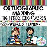 Orthographic Mapping High-Frequency Words | Heart Words