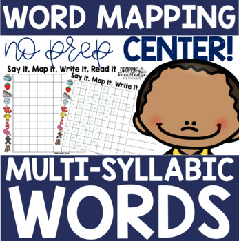 Preview of Orthographic Mapping NO PREP Centers (MULTI-SYLLABIC WORDS)