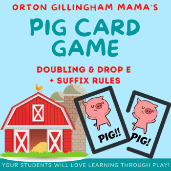Preview of Orton Gillingham Activities: PIG game: Doubling & Drop e + suffix rules