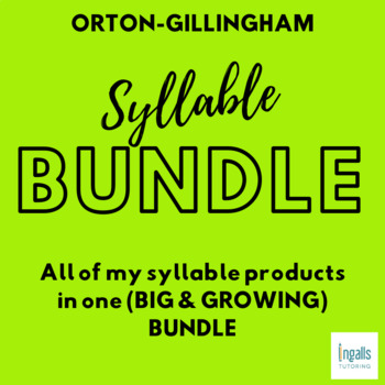 Preview of Orton-Gillingham Activities: SYLLABLE TYPE (GROWING) BUNDLE
