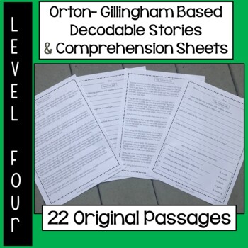 Preview of Orton-Gillingham Based Stories & Comprehension Sheets: Level Four