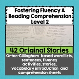 Fostering Fluency Level Two: Orton-Gillingham Based