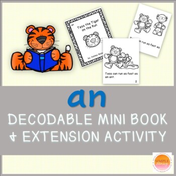 Preview of Orton Gillingham Decodable 'an' Mini Book and Extension Activity