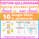 Orton Gillingham Digital Syllable Sorts - Closed vs. Not Closed