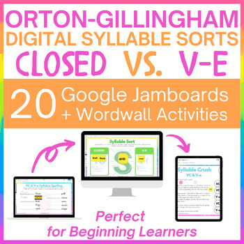 Preview of Orton-Gillingham Digital Syllable Sorts - Closed vs. Vowel-Consonant-e