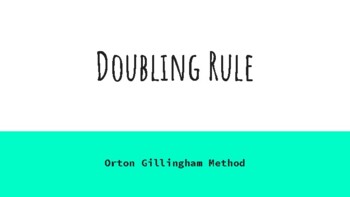 Preview of Orton Gillingham Doubling Rule