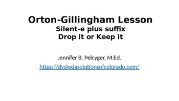 Preview of Orton-Gillingham Lesson, Silent-e plus suffix