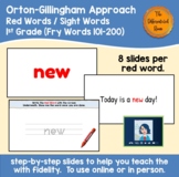 Orton-Gillingham Red Words (Fry) for 1st Grade -Google Slides