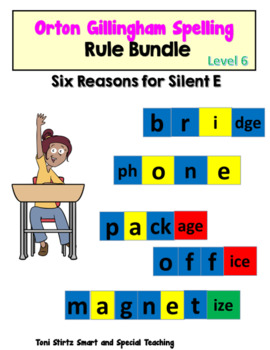 Preview of Orton Gillingham Barton Aligned Level 6  (Six Reasons for Silent E)