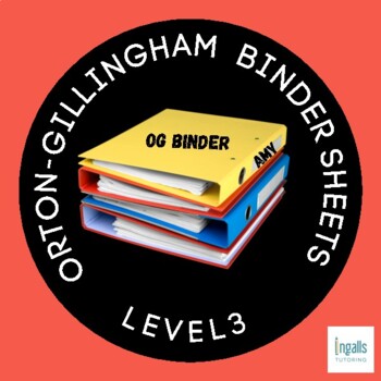 Preview of Orton-Gillingham Student Binder Contents: LEVEL 3