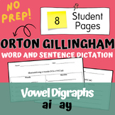 Orton-Gillingham Vowel Digraphs AI and AY Word & Sentence 