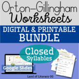 Orton-Gillingham Worksheets & Games Bundle: Closed Syllables