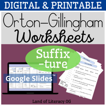 Preview of Orton-Gillingham Worksheets & Games: Suffix ture