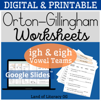 Preview of Orton-Gillingham Worksheets & Games: Vowel teams igh, eigh
