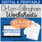 Orton-Gillingham Worksheets & Games: Vowel teams igh, eigh