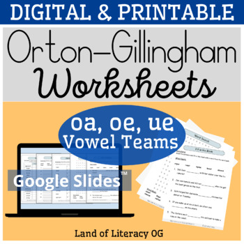 Preview of Orton-Gillingham Worksheets & Games: Vowel teams oa, oe, ue