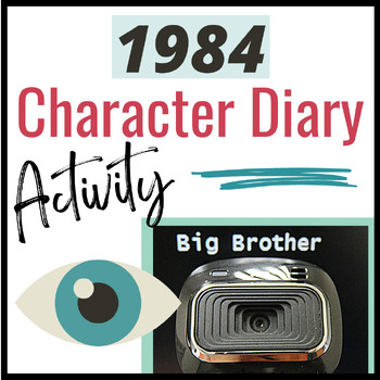 Preview of Orwell's 1984 Character Diary Project