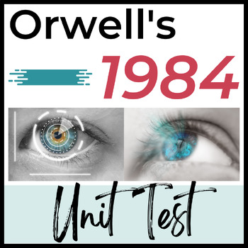 Preview of Orwell's 1984 Unit Test-- Multiple-Choice, Close Reading, Matching, Plot-- 50 Qs