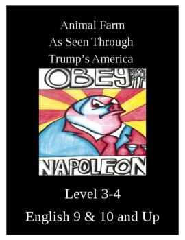 Preview of Orwell's Animal Farm & Trump's Presidency - Propaganda & Spoken Language Focus