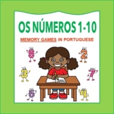 Os Números de 1 a 10: Portuguese Numbers 1-10 MEMORY GAMES
